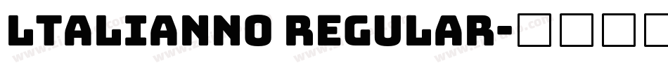 ltalianno regular字体转换